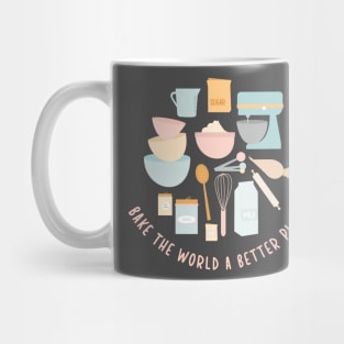 Bake the World a Better Place Baking Set Mug